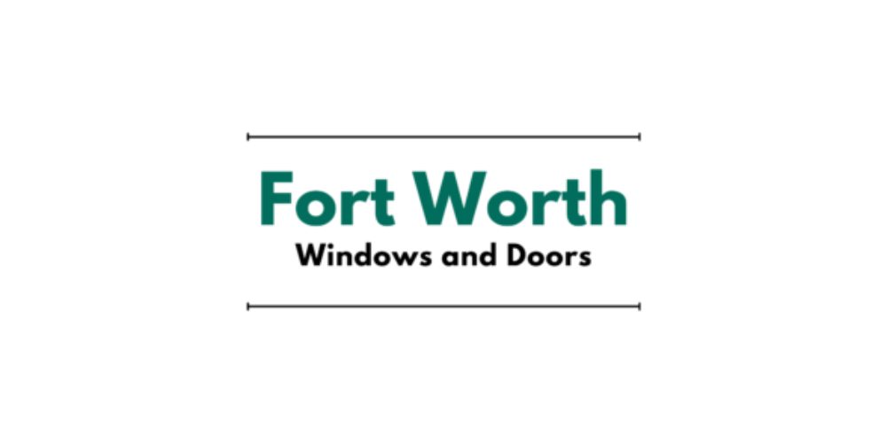 Fort Worth Window and Door Solutions Launches to Deliver Premium Window & Door Installation Services in Fort Worth, TX